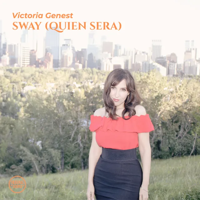 Cover art for Sway (Quien Sera) by Victoria Genest